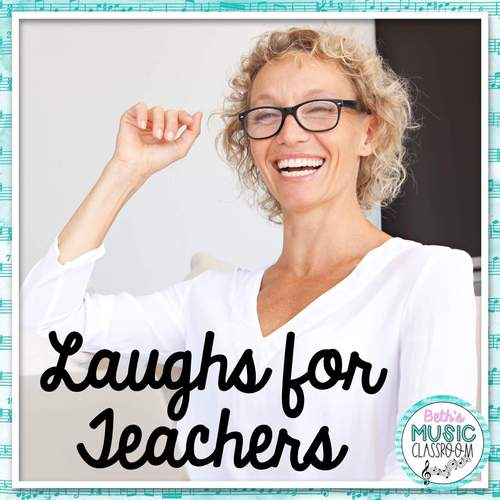 Teacher Humor – You Gotta Love It!