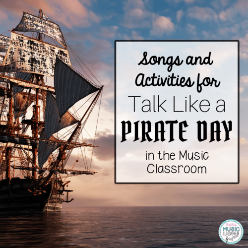 Pirate Music Activities for Talk Like a Pirate Day