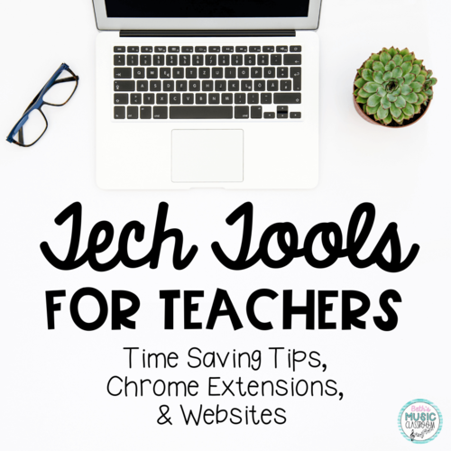 Tech Tools for Teachers