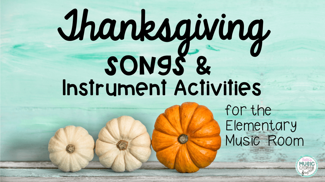 thanksgiving-music-activties