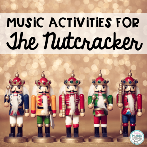 Nutcracker Music Activities
