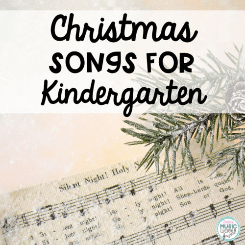 Christmas Songs for Kindergarten