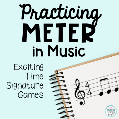 Practicing Meter in Music: Exciting Time Signature Games